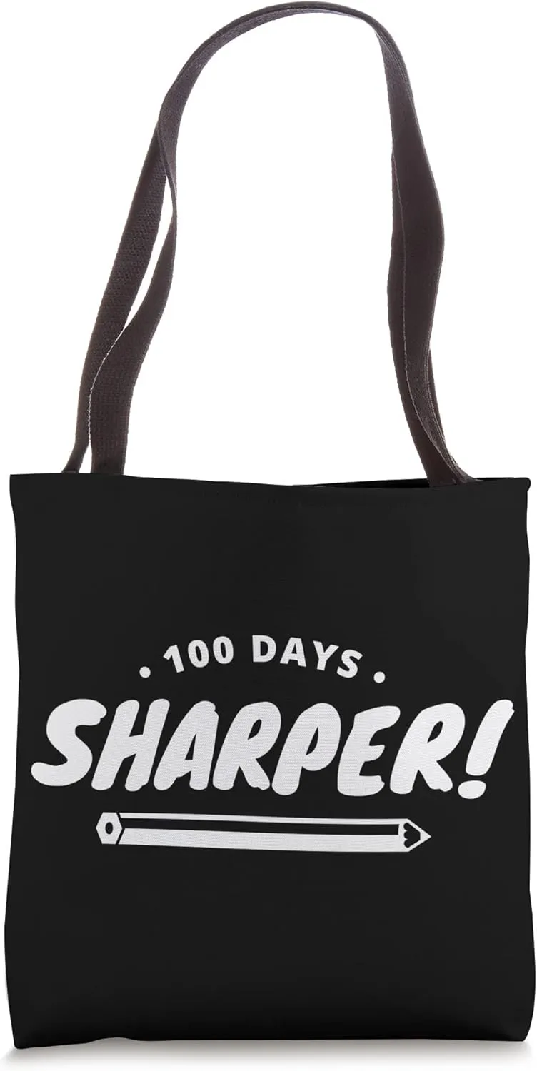 100 Days Sharper - 100th Day of School teacher Kids Tote Bag