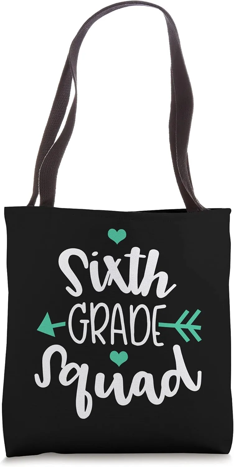 6th Grade Back To School For Teacher & Students Tote Bag