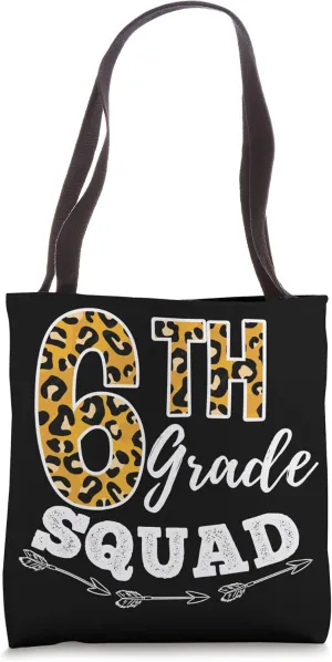6th Grade Squad Leopard Back To School 6th Grade Teacher Tote Bag