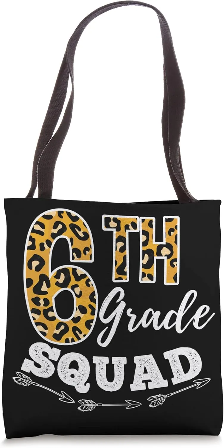 6th Grade Squad Leopard Back To School 6th Grade Teacher Tote Bag