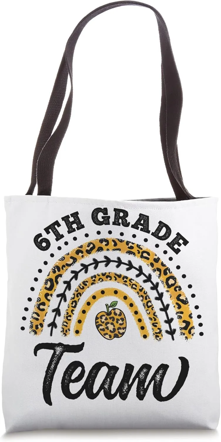 6th Grade Team Leopard Rainbow 6th Grade Back To School Tote Bag