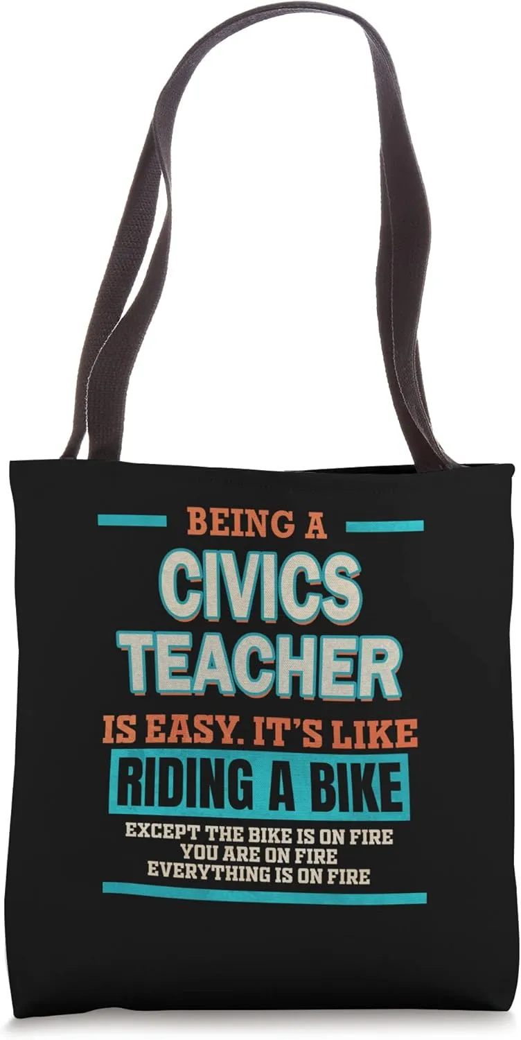 Being a Civics Teacher is like riding a Bike Tote Bag