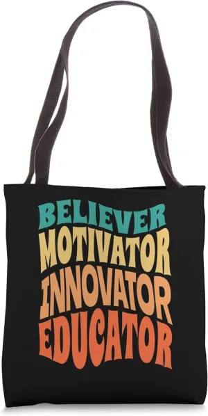 Believer Motivator Innovator Educator Cute Teacher Retro Tote Bag
