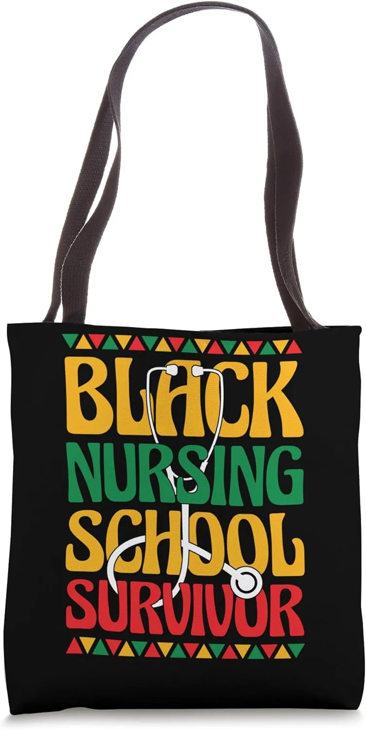 Black Nursing School Survivor Pride Accomplishment Tote Bag