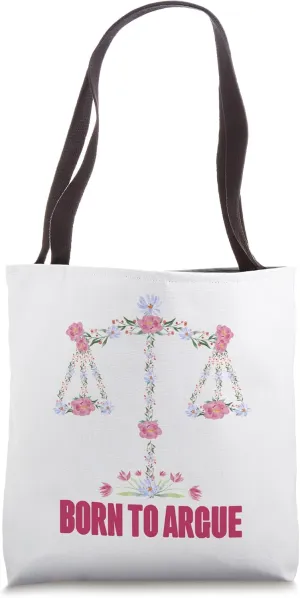 Born To Argue Lawyer Tote Bag