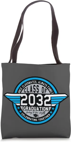 Class 2032 High School Fellow Classmates Friendship Souvenir Tote Bag