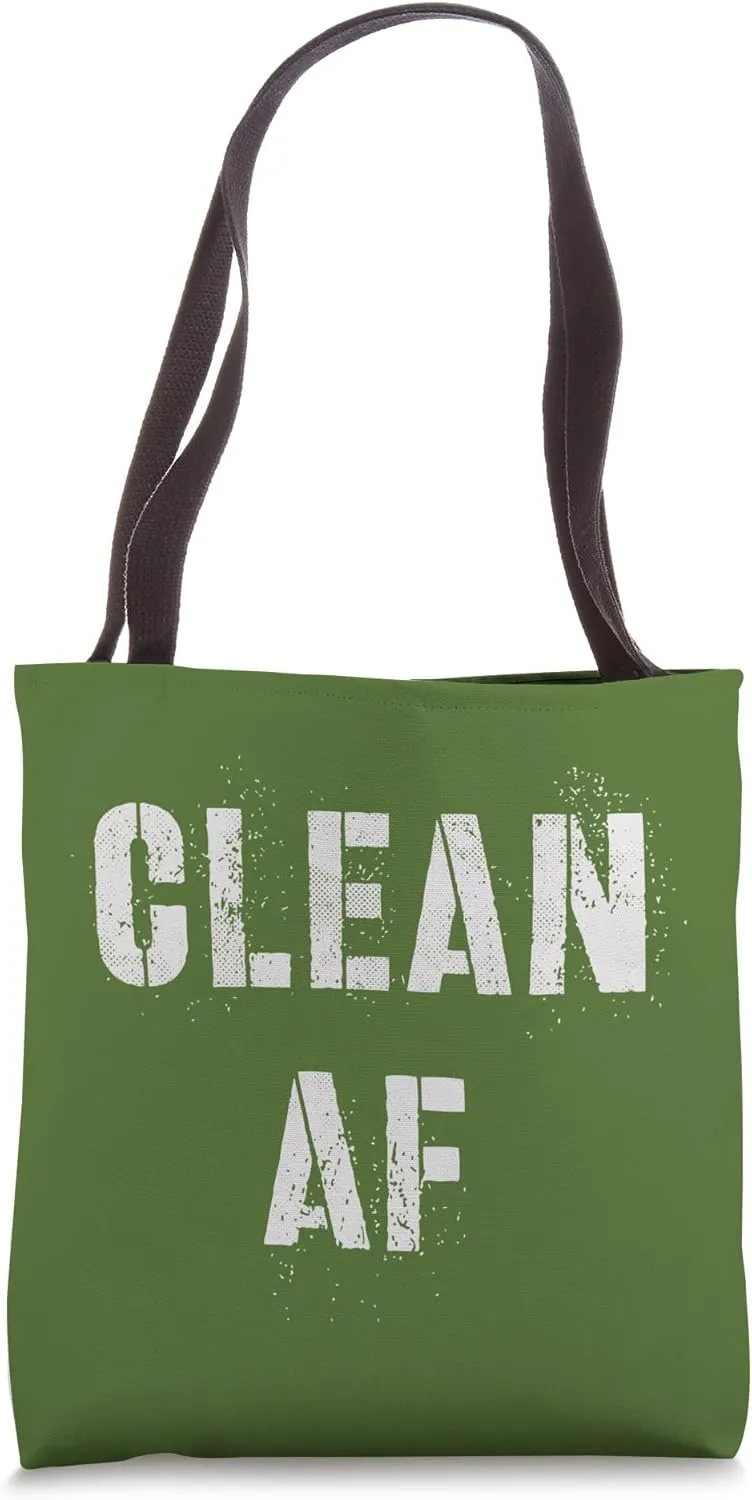 CLEAN AF Addiction Awareness NA Sober Sobriety Recovery Tote Bag