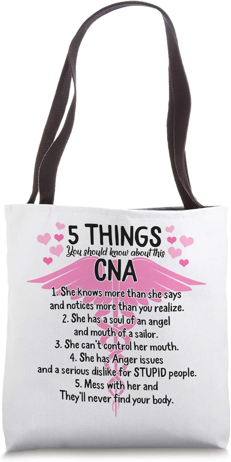 CNA Nurse Things You Should Know Nurses Week Nursing School Tote Bag