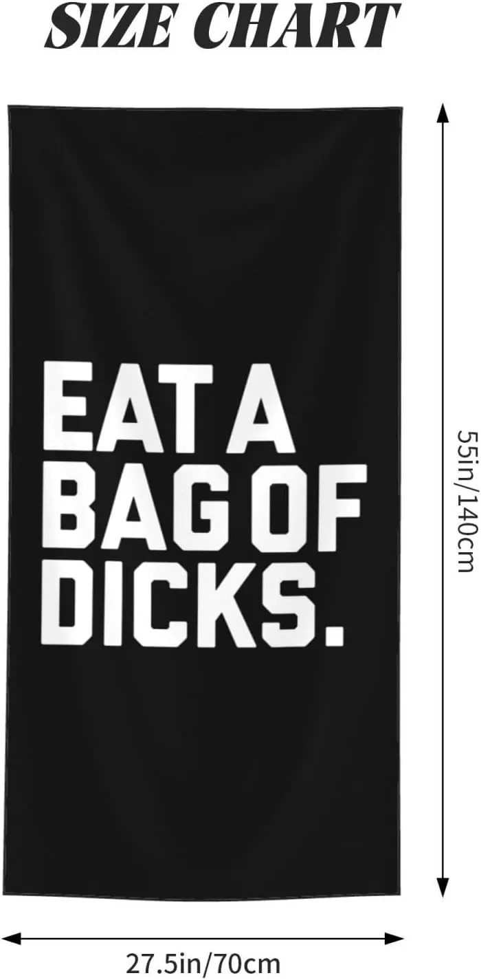 Eat A Bag of Dicks Beach Towel 55x27.5 Inches - Ultra Soft Quick Dry Sand Towel, Lightweight Large Bath Towel for Pool, Summer, Travel