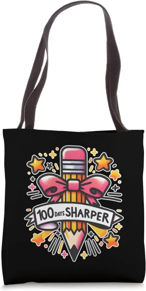 Funny 100th Day of School 100 Days Sharper Tote Bag