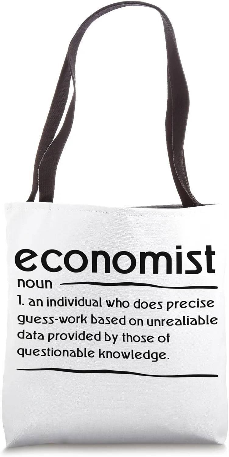 Funny Economist Definition Joke Economist School Women Men Tote Bag
