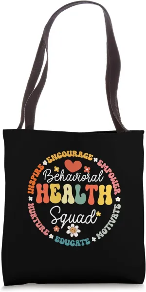 Groovy Behavioral Health Squad Specialist Behavior Analyst Tote Bag