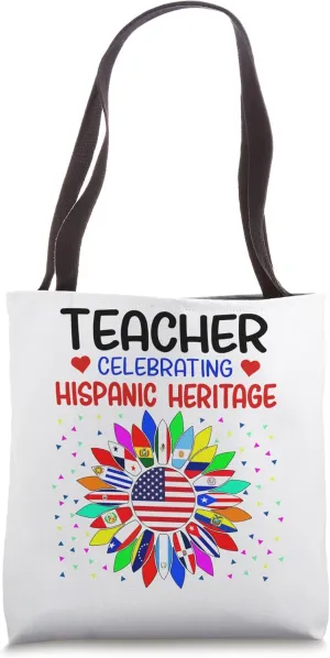 Hispanic Heritage Sunflower flags - Teachers Latino Students Tote Bag