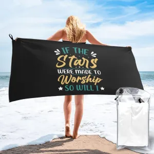 If The Stars were Made to Worship So Will I Beach Towel Quick Dry Sand Free Lightweight Large 27.5"x55" with Travel Bag - Vacation Essentials Bath Towel for Pool, Summer