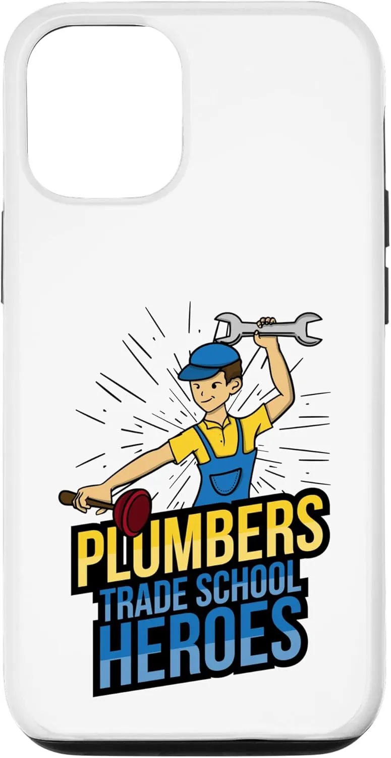 iPhone 13 Pro Plumbers Trade School Heroes - Essential Worker Pride Case