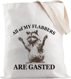 JXGZSO Raccoon Humor Gift All of My Flabbers Are Gasted Tote Bag Sarcastic Gift Raccoon Lovers Merch