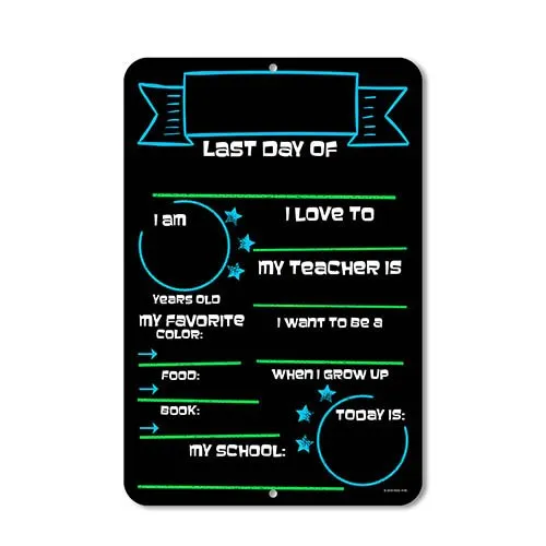 Last Day of School Blue and Green Chalkboard Style Photo Prop Tin Sign 9 x 12 inch - Reusable Easy Clean, Customizable with Liquid Chalk Markers (Not Included)