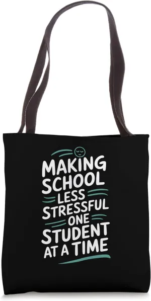 Making School Less Stressful One Student School Psych Tote Bag