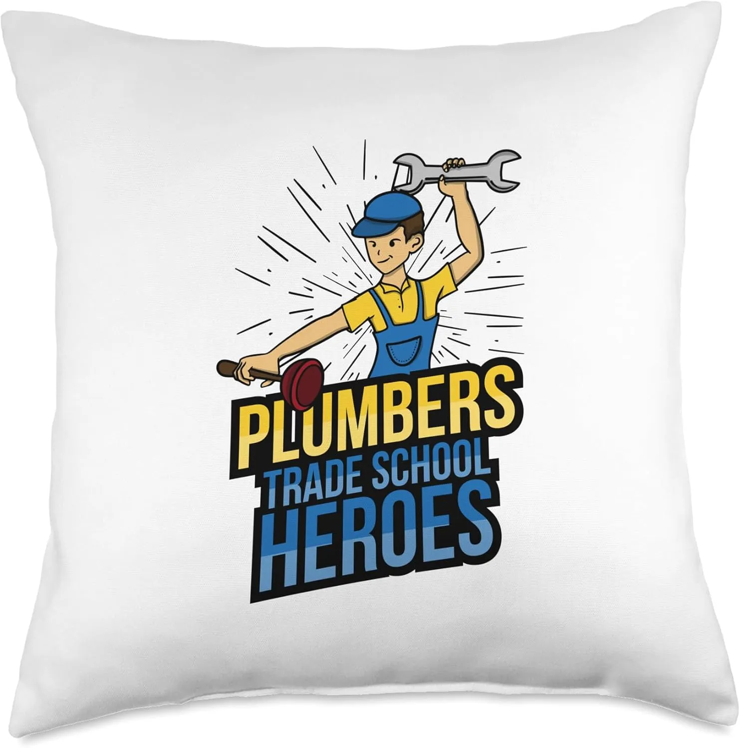 Plumbers Trade School Heroes - Essential Worker Pride Throw Pillow