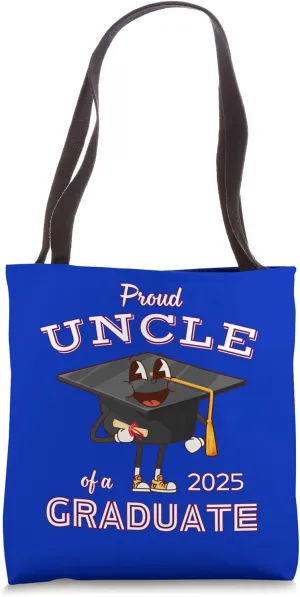 Proud Uncle of 2025 Graduate Niece or Nephew Finished School Tote Bag