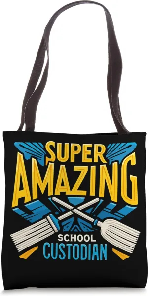 School Custodian School Staff Janitor School Sanitation Tote Bag