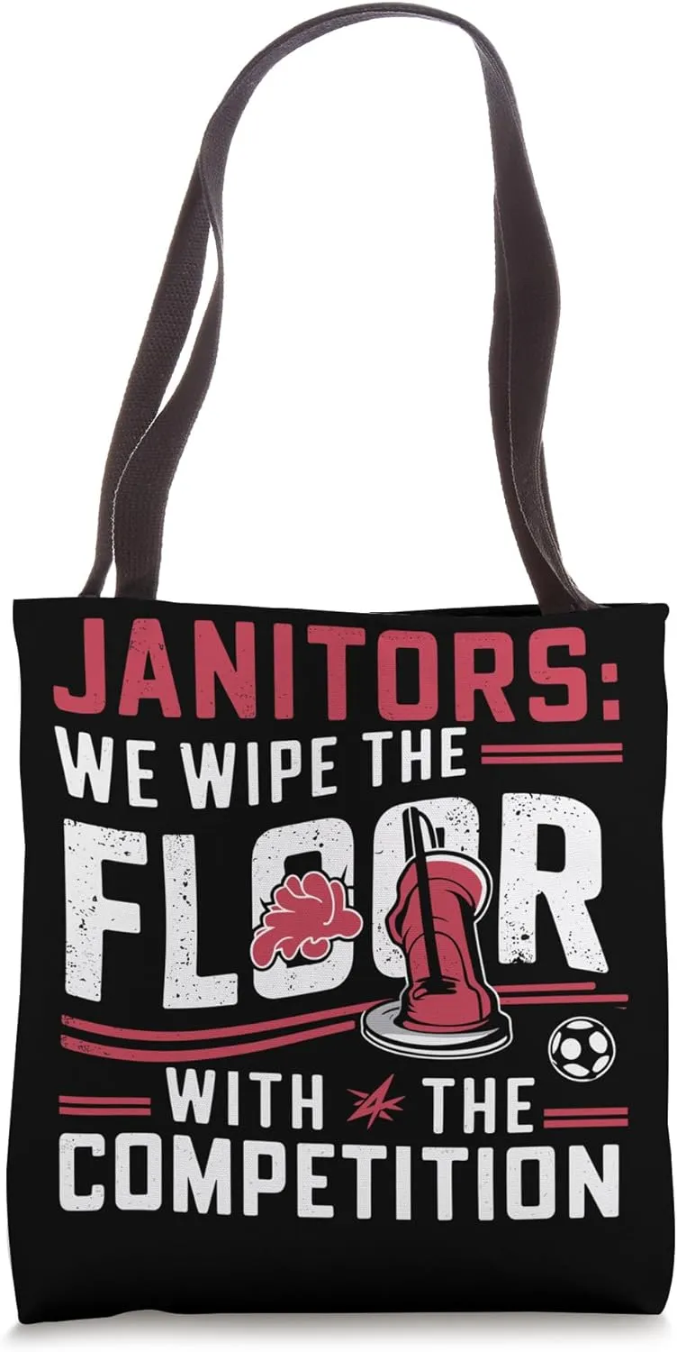 School Custodian School Staff Janitor School Sanitation Tote Bag