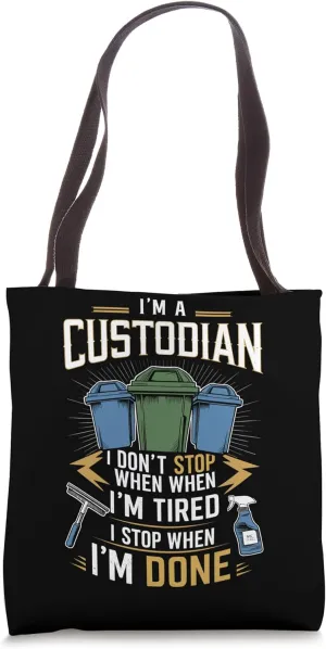 School Custodian School Staff Janitor School Sanitation Tote Bag