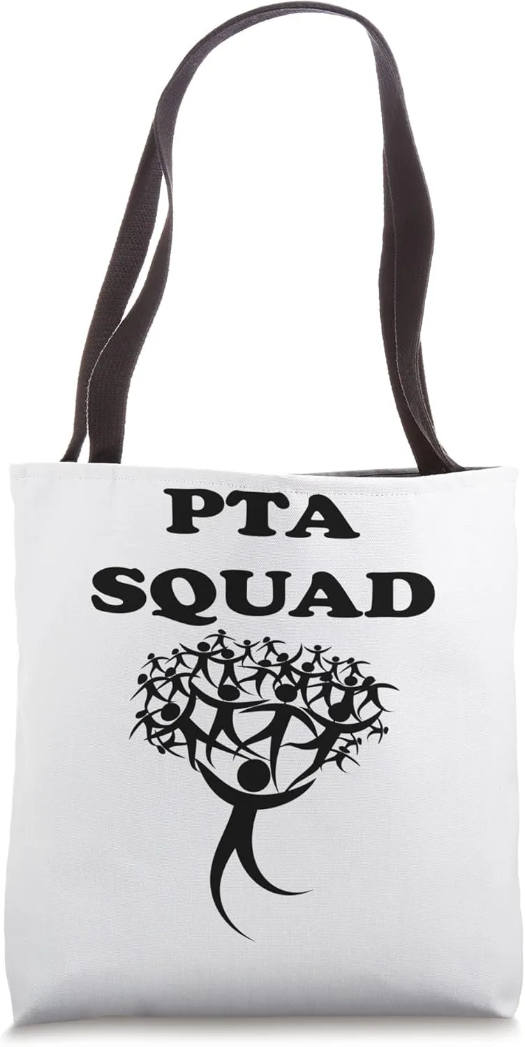 School PTA, Parent Teacher Association, PTA Squad Tote Bag