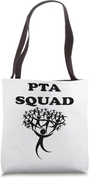 School PTA, Parent Teacher Association, PTA Squad Tote Bag