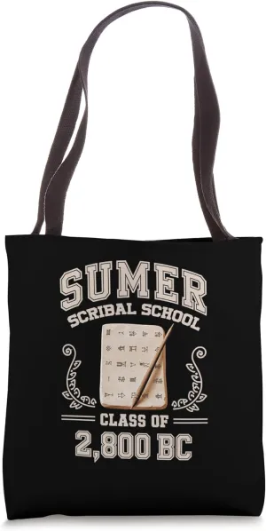 Sumer Scribal School Funny History Tote Bag