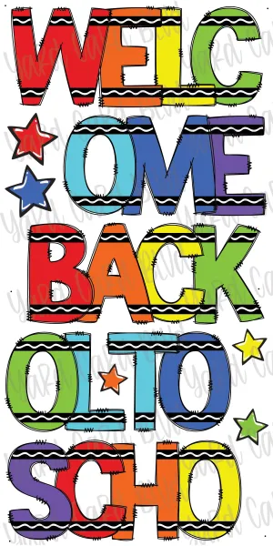 Welcome Back To School Crayon EZ Set