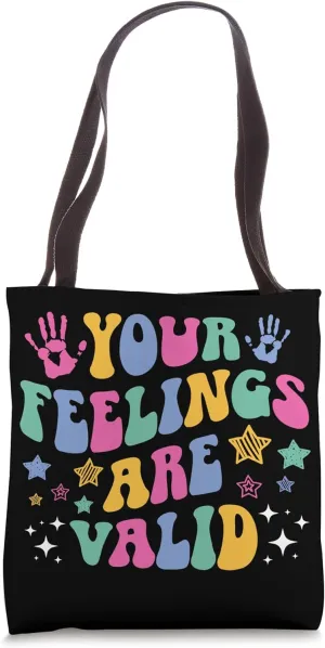 Your Feelings Are Valid School Counselor School Counseling Tote Bag